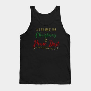 All We Want For Christmas (Color) Tank Top